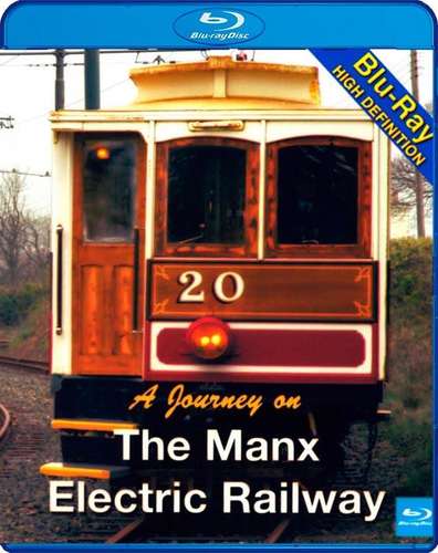 A Journey on the Manx Electric Railway Blu-ray