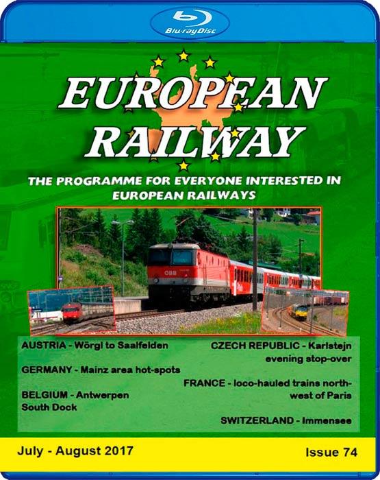 European Railway - Issue 74 - July - August 2017 - Blu-ray