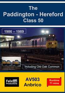 The Paddington - Hereford Class 50 1986 - 1989