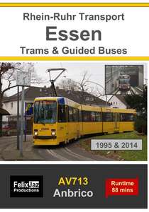Essen Trams and Guided Buses - 1995 and 2014