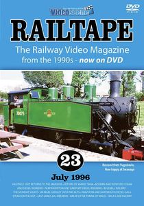 RAILTAPE No. 23 - July 1996