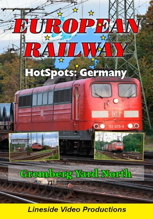 European Railway Hotspots - Germany - Gremberg Yard North