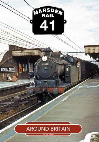 Marsden Rail 41: Around Britain Part Two