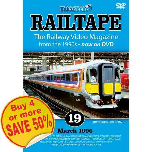 RAILTAPE No. 19 - March 1996