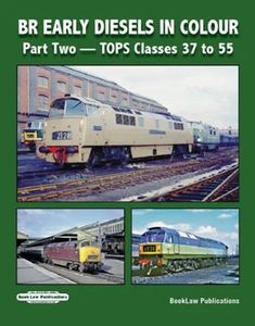 BR Early Diesels In Colour: Part Two