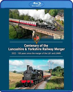 Centenary of the Lancashire & Yorkshire Railway Merger 2022. Blu-ray