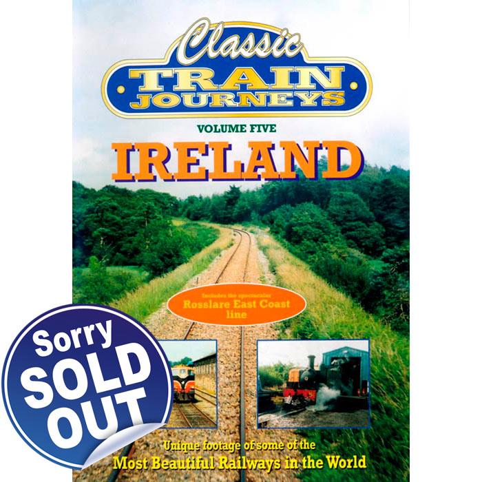 Classic Train Journeys: Ireland