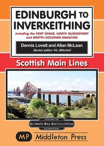 Scottish Main Lines: Edinburgh to Inverkeithing