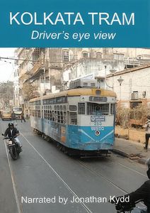 Kolkata Tram Drivers Eye View