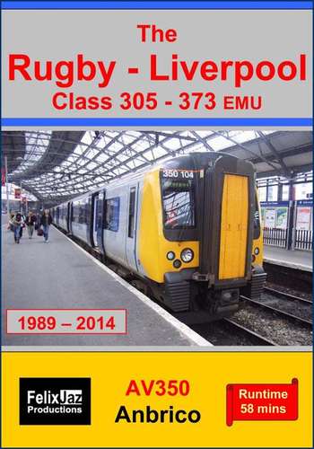 The Rugby-Liverpool Class 305-373 EMU