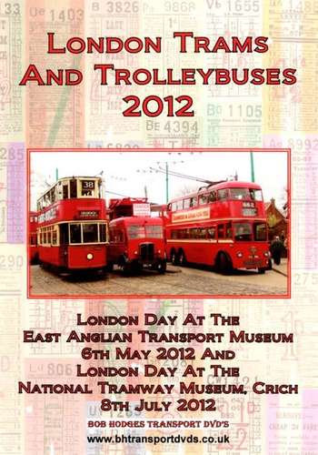 London Trams and Trolleybuses 2012
