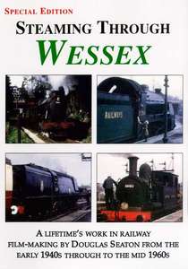 Steaming Through Wessex - Special Edition