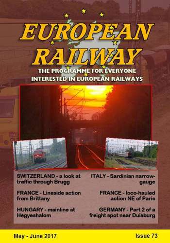 European Railway - Issue 73 - May - June 2017