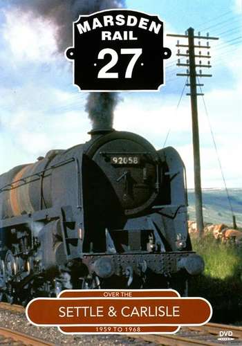 Marsden Rail 27: Over The Settle And Carlisle