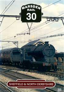 Marsden Rail 30: Sheffield And North Derbyshire
