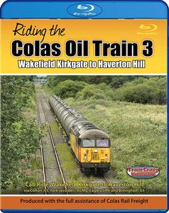 Riding the Colas Oil Train 3: Cab Ride - Wakefield Kirkgate to Haverton Hill