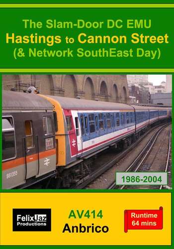 The Slam-door DC EMU Hastings - Cannon Street and Network SouthEast Day 1986 - 2004