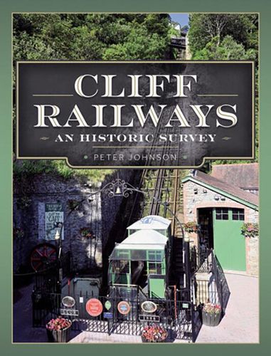 Cliff Railways - An Historic Survey