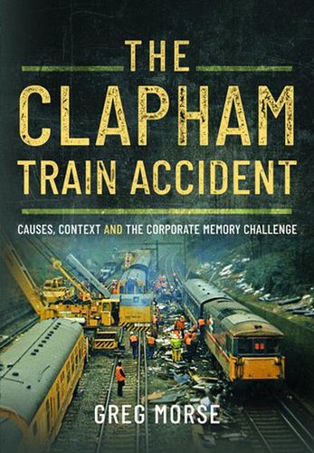The Clapham Train Accident