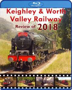 Keighley & Worth Valley Railway - Review of 2018. Blu-ray