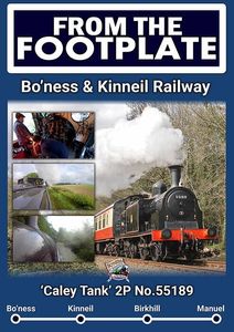 From the Footplate: Bo’ness & Kinneil Railway - Caley Tank No.55189.