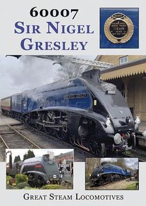 60007 Sir Nigel Gresley - Great Steam Locomotives