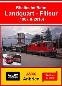 Rhatische Bahn: Landquart - Filisur (1987 & 2016)
