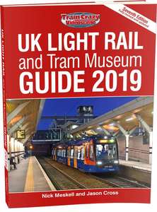 UK Light Rail and Tram Museum Guide 2019