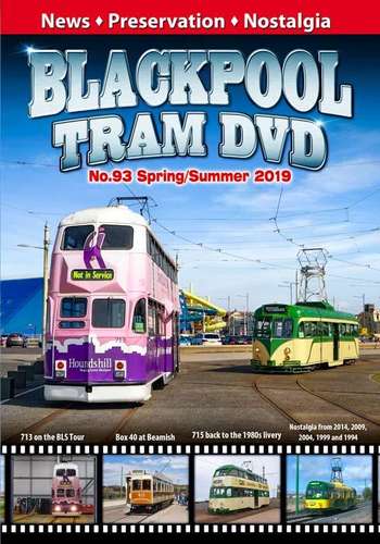 Blackpool Tram DVD No.93 - Spring and Summer 2019