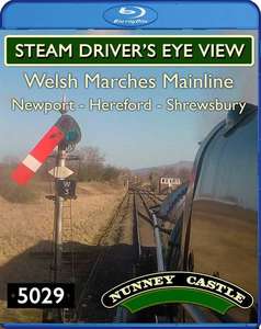 Steam Driver's Eye View - Welsh Marches Mainline (Newport - Hereford - Shrewsbury)  Blu-ray
