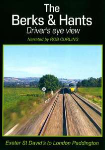 The Berks & Hants - Driver's Eye View