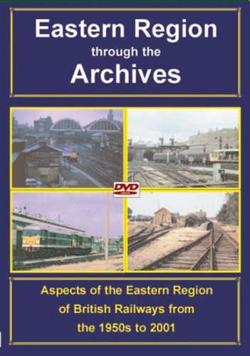 Eastern Region through the Archives