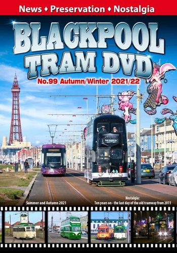Blackpool Tram DVD No.99 - Autumn/Winter 2021/22
