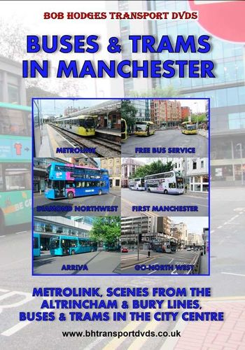 Buses and Trams in Manchester