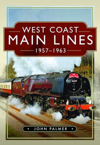 West Coast Main Lines 1957–1963