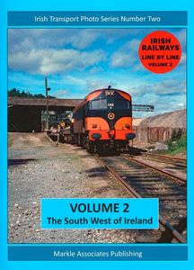 Irish Railways Line by Line Volume 2 Book