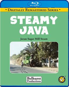 Steamy Java: Javan Sugar Mill Steam. Blu-ray