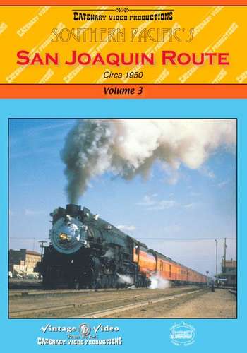 Southern Pacifics San Joaquin Route Circa 1950