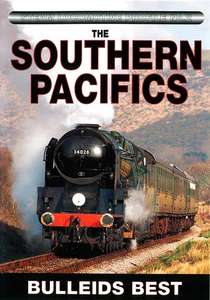Steam Locomotive Profile  No.2 - The Southern Pacifics - Bulleids Best