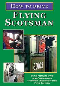 How to Drive Flying Scotsman