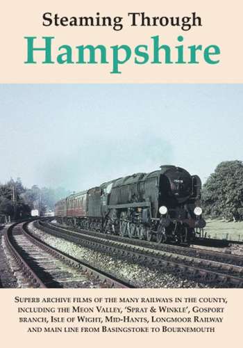 Steaming Through Hampshire