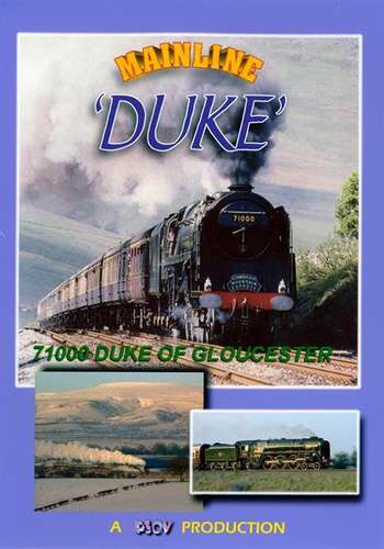 Mainline Series - 71000 Duke of Gloucester