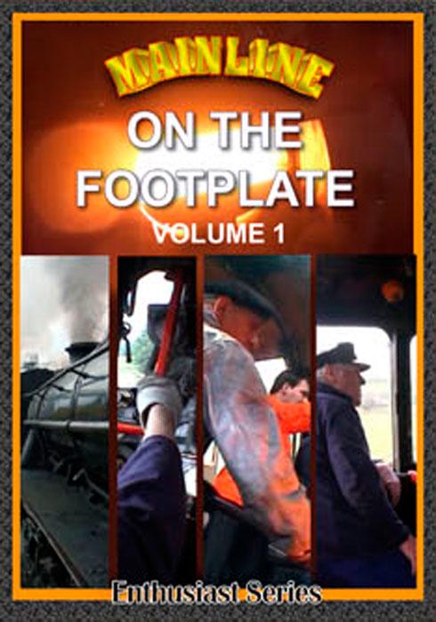 Mainline - On the Footplate - Volume 1