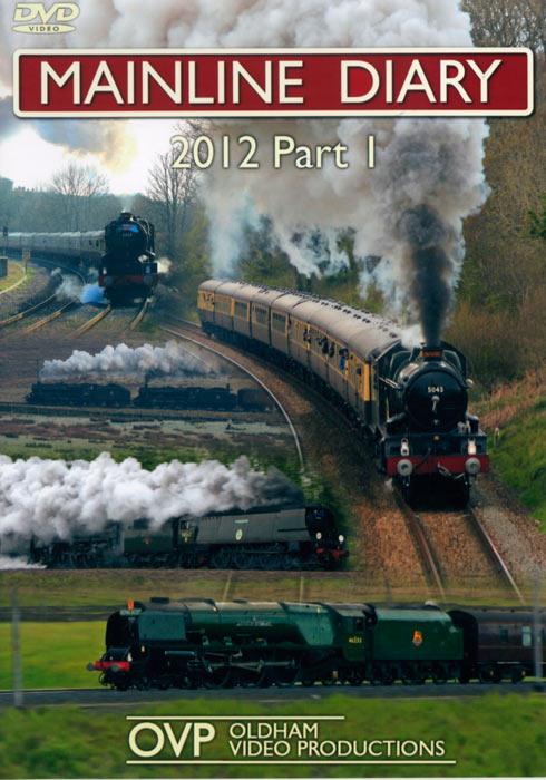 Mainline Diary 2012 Part 1