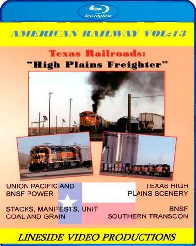 American Railway - Vol 13 Texas Railroads - High Plains Freighter - Blu-ray