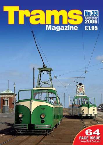 TRAMS Magazine 33 - Summer 2006