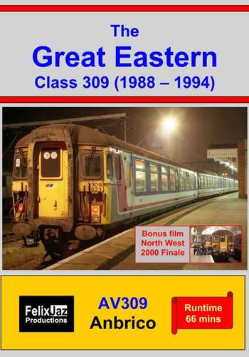 The Great Eastern Class 309 (1988 - 1994)