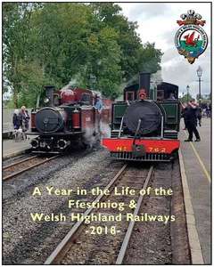 Ffestiniog and Welsh Highland Railways 2018