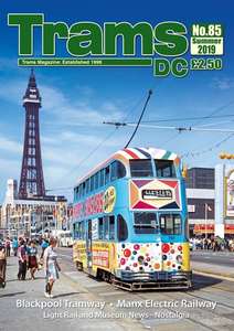 TRAMS DC Magazine 85 - Summer 2019