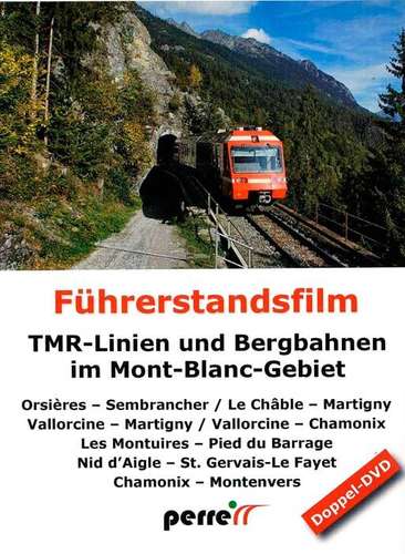 TMR Lines and Mountain Railways in the Mont Blanc Area